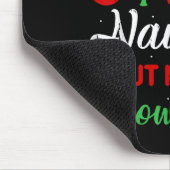 Dear Santa Naughty But Nice To Snowflakes! Funny C Mousepad (Ecke)