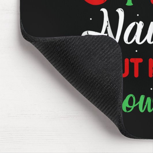 Dear Santa Naughty But Nice To Snowflakes! Funny C Mousepad (Ecke)