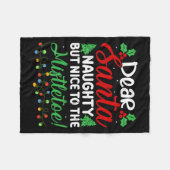 Dear Santa Naughty But Nice To The Mistletoe Funny Fleecedecke (Vorderseite (Horizontal))