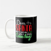 Dear Santa Nice To Meet With You A Candy Cane Hug! Kaffeetasse (Links)