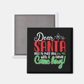Dear Santa Nice To Meet With You A Candy Cane Hug! Magnet (Vorderseite/Rückseite)