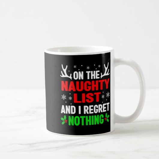 Dear Santa On Naughty List Funny Christmas Mens Wo Kaffeetasse (Rechts)