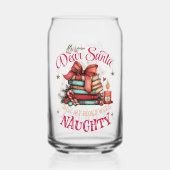 Dear Santa, Only My Books Were Naughty Dosenglas (Rückseite)