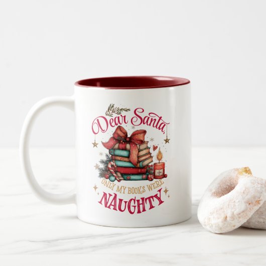 Dear Santa, Only My Books Were Naughty Zweifarbige Tasse (Mit Donut)