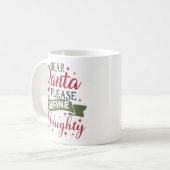 Dear Santa Please Define Naughty Kaffeetasse (Vorderseite Links)