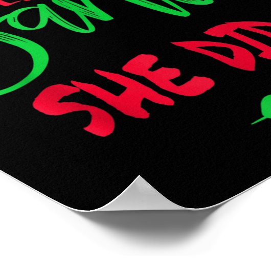 Dear Santa She Did I Funny Christmas Men Women Kid Poster (Ecke)