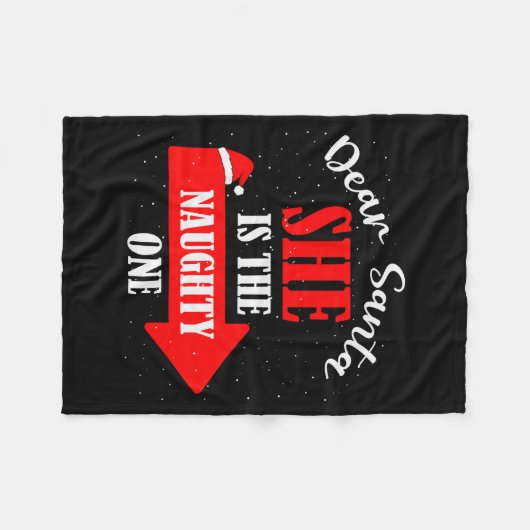 Dear Santa She Is The Naughty One Christmas Couple Fleecedecke (Vorderseite (Horizontal))
