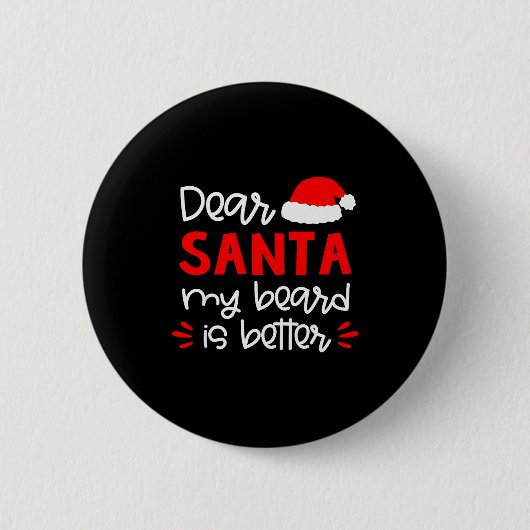 Dear Santa Shirt Funny Matching Family Christmas P Button (Vorderseite)