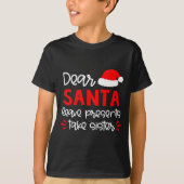 Dear Santa Shirt Siblings Matching Family Christma (Vorderseite)