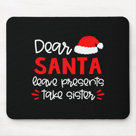 Dear Santa Shirt Siblings Matching Family Christma Mousepad (Vorne)