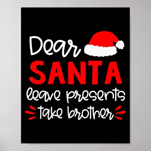 Dear Santa Shirt Siblings Matching Family Christma Poster (Vorne)