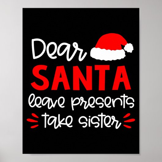 Dear Santa Shirt Siblings Matching Family Christma Poster (Vorne)
