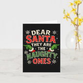 Dear Santa They Are The Naughty Ones Christmas  Karte (Gelbe Blume)