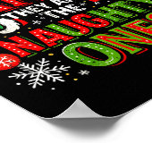 Dear Santa They Are The Naughty Ones Christmas  Poster (Ecke)