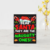 Dear Santa They Are The Naugthty One Christmas Xma Karte (Gelbe Blume)