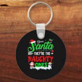 Dear Santa They Naughty Ones Christmas Shirts Men Schlüsselanhänger (Vorderseite)