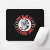 Dear Santa They Naughty Ones Christmas Xmas Funny Mousepad (Mit Mouse)
