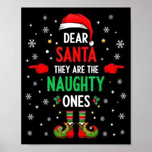 Dear Santa They Naughty Ones Christmas Xmas Men Wo Poster (Vorne)