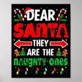 Dear Santa They Naughty Ones Funny Christmas Men W Poster (Vorne)