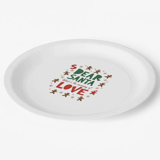 Dear Santa What is the meaning of Love Ugly Design Pappteller (Schrägansicht)