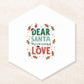 Dear Santa What is the meaning of Love Ugly Design Untersetzer (Vorderseite)