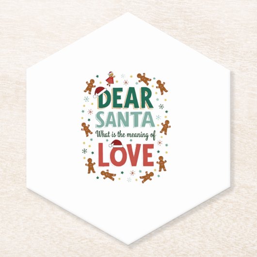 Dear Santa What is the meaning of Love Ugly Design Untersetzer (Vorderseite)