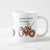 Dear SantaI Can Explain After Coffee Xmas mug Jumbo-Tasse (Rechts)