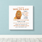 Dear Son-in-Law I Gave You My Gorgeous Daughter Leinwanddruck (Insitu (Holzboden))