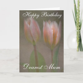 DEAREST MUM GREETCARD KARTE