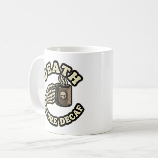 Death Before Decaf | Funny Retro Skull & Coffee Kaffeetasse (Vorderseite Links)