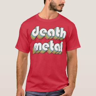 Death Metal Retro Rainbow Typografie verblasst Sty T-Shirt