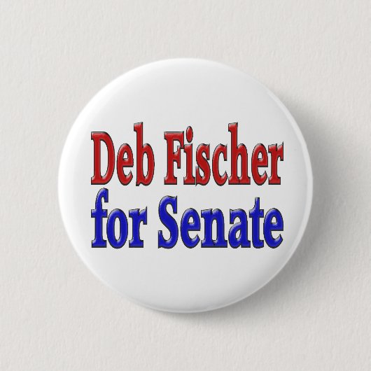 Deb Fischer für Senat Button (Vorderseite)