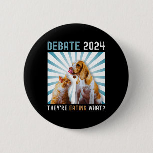 Debate 2024 Haustiere Katze Sie essen W Button