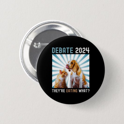 Debate 2024 Haustiere Katze Sie essen W Button (Vorne & Hinten)