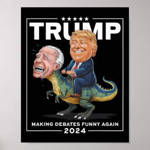 Debatten 2024 Trump Riding Dinosaur F Joe Biden Poster