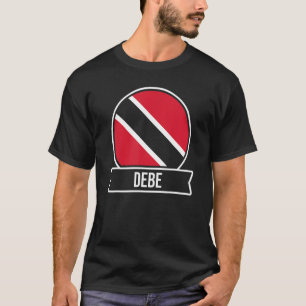 Debe Trinidad und Tobago Städte & Inseln Flagge T-Shirt