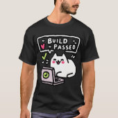 Debug Cat T-Shirt – "Build Passed" Grafik für Code (Vorderseite)