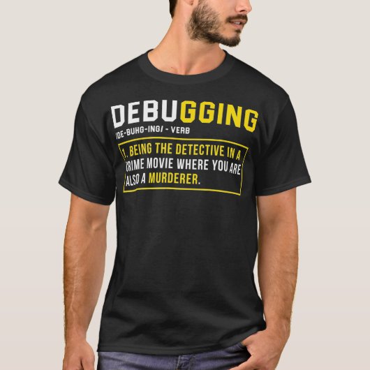 Debuggen Definition Funny Coding Programmierung Gi T-Shirt (Vorderseite)