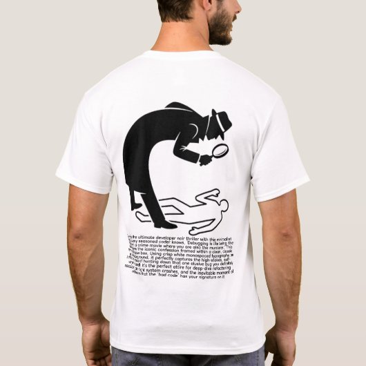 Debuggen ist Problemlösung, wenn man selbst der Sc T-Shirt (Rückseite)