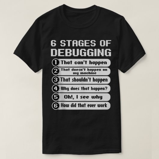 Debuggen von Bug Coding Computer Science Programme T-Shirt (Design vorne)