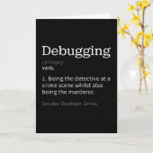 Debuggen | Witziges Geschenk für Programmierer Karte (Gelbe Blume)