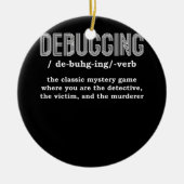 Debugger D für Entwickler-Software Keramik Ornament (Vorne)