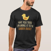 Debugger für Rubber Duck Debugger Debugger Funny G T-Shirt (Vorderseite)