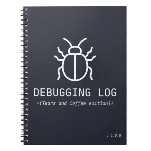 Debugging-Log Tränen- und Kaffee-Edition Programmi Notizblock (Vorderseite)