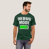 Debugmodus beim Debuggen von Nerds-Codierungsprogr T-Shirt (Vorne ganz)