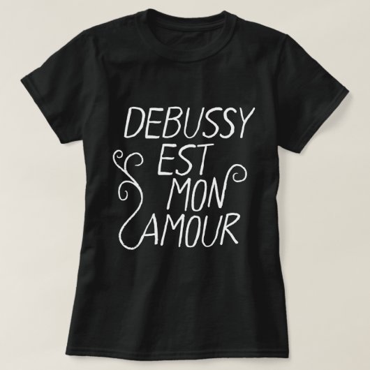 Debussy est mon amour Lieblingskomponist White Tex T-Shirt (Design vorne)