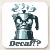 Decaf? Angry Moka Espresso Coffee Pot Getränkeuntersetzer (Vorderseite)