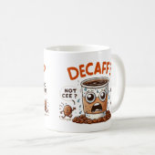 Decaf Dilemma Kaffeetasse (VorderseiteRechts)