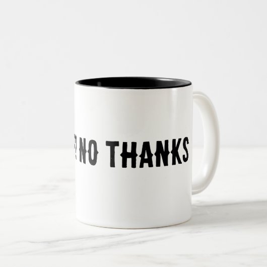 Decaf? Nein Danke Zweifarbige Tasse (VorderseiteRechts)