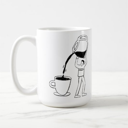 Decaf? No thanks. I only run on high-octane fuel! Kaffeetasse (Links)